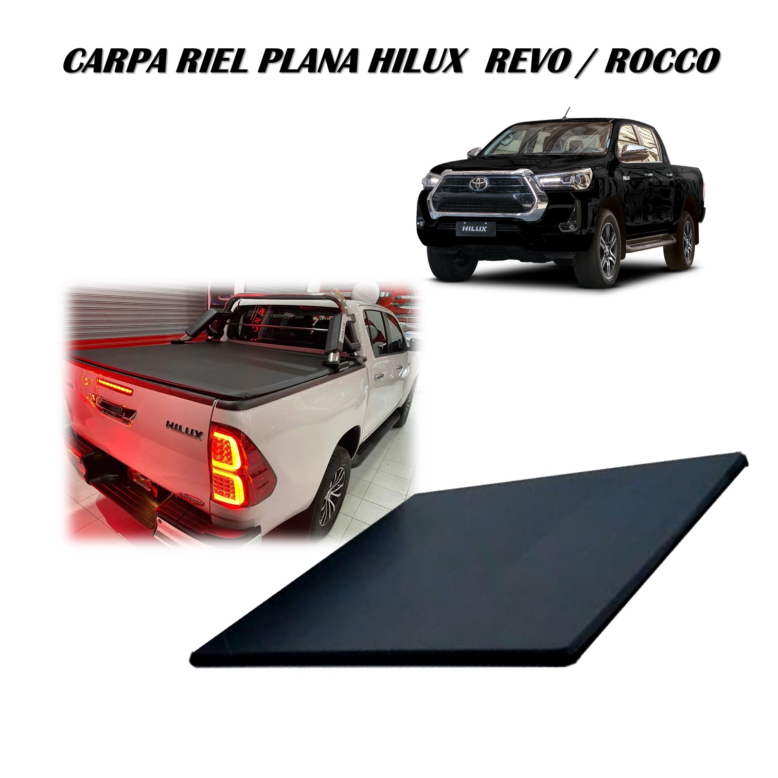 CARPA RIEL PLANA TOYOTA HILUX REVO ROCCO Para Tu Carro